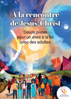 A la rencontre de Jésus-Christ